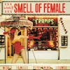 Album artwork for Smell Of Female by The Cramps