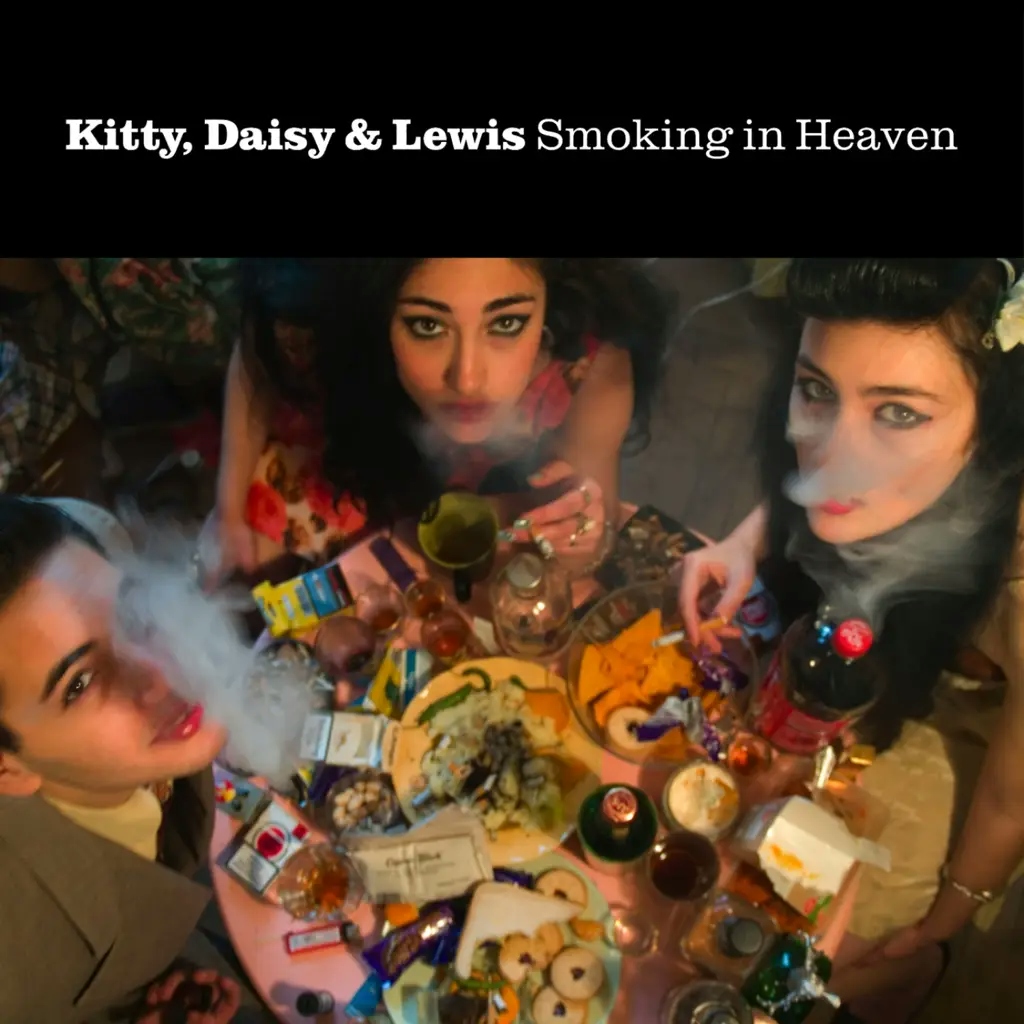 Album artwork for Smoking In Heaven by Kitty Daisy and Lewis