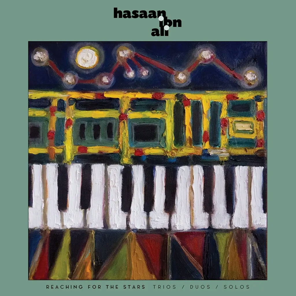 Album artwork for Reaching For The Stars: Trios / Duos / Solos by Hasaan Ibn Ali