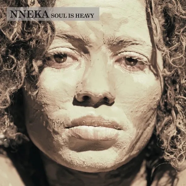 Album artwork for Soul Is Heavy by Nneka
