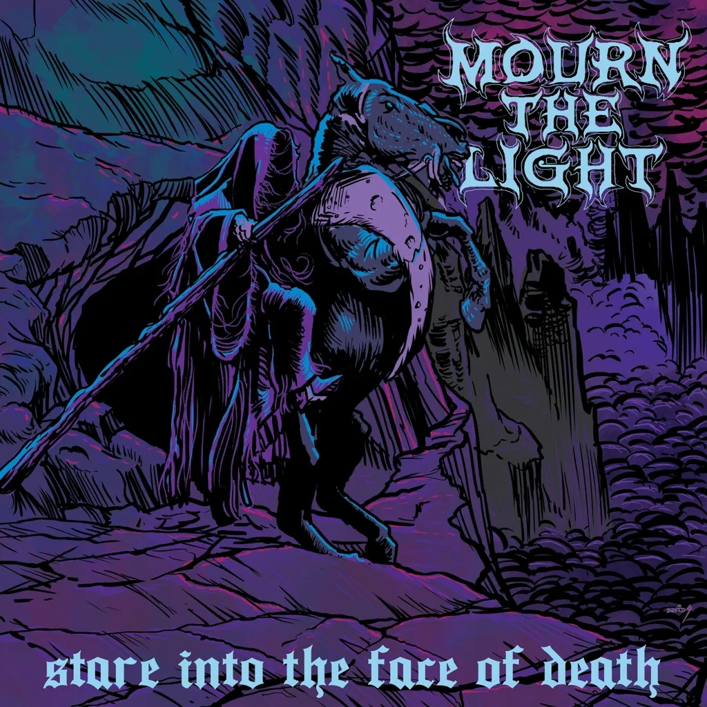 Album artwork for Stare Into the Face Of Death by  Mourn The Light