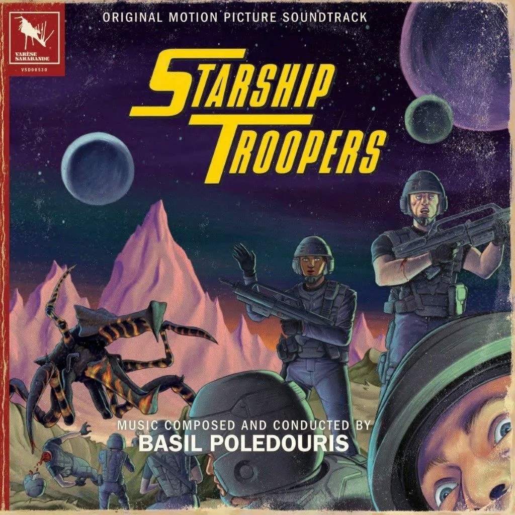 Album artwork for Starship Troopers (Original Motion Picture Soundtrack) by Basil Poledouris