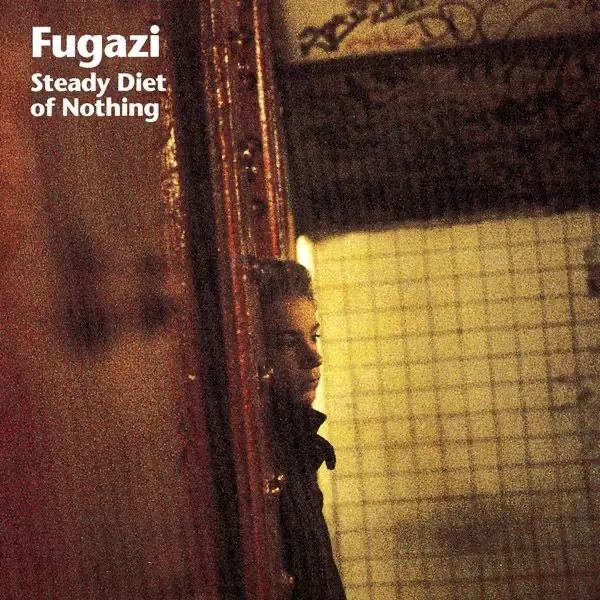 Album artwork for Steady Diet Of Nothing by Fugazi