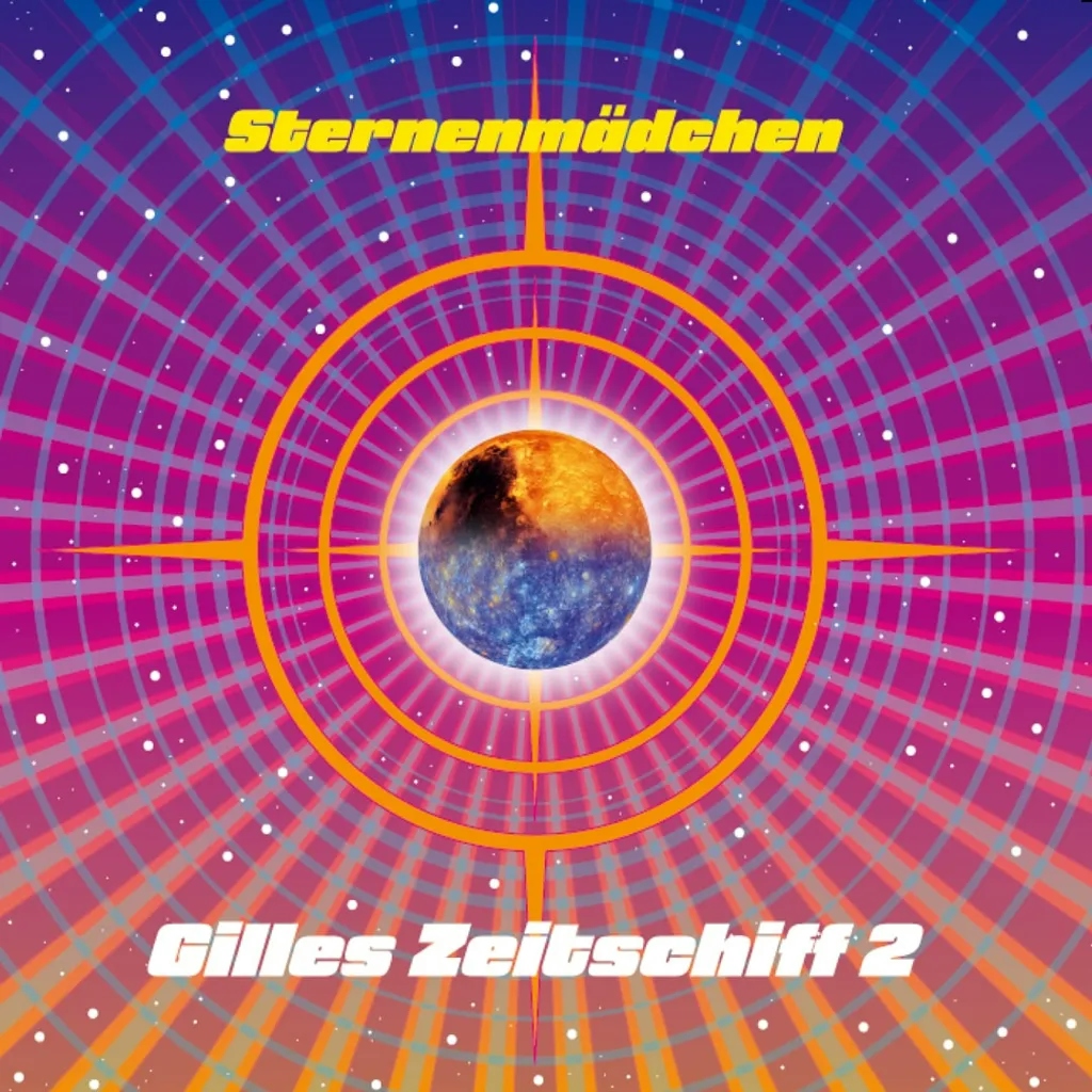 Album artwork for Gilles Zeitschiff 2 by Sternenmadchen