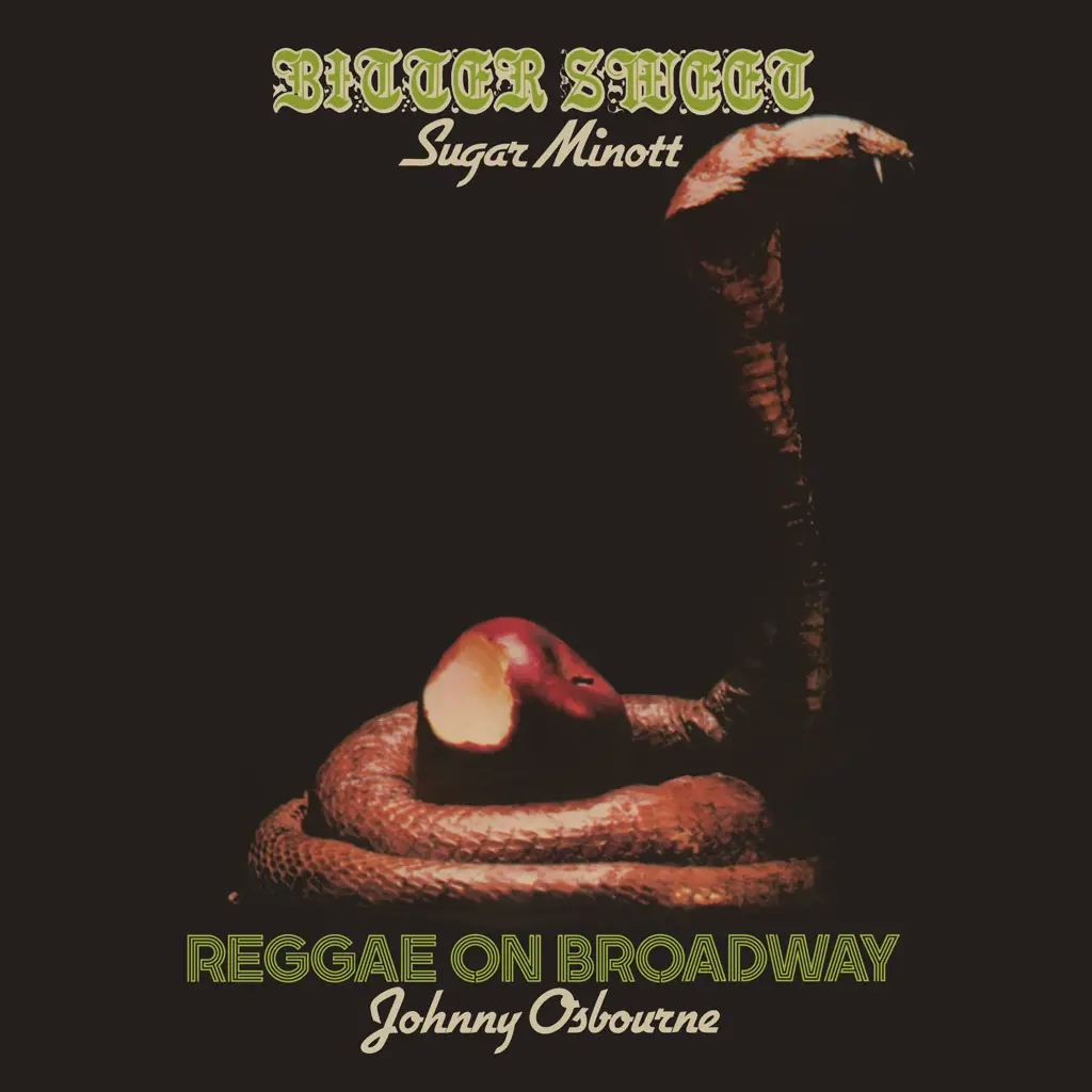 Album artwork for Bitter Sweet / Reggae On Broadway by Sugar Minott, Johnny Osbourne