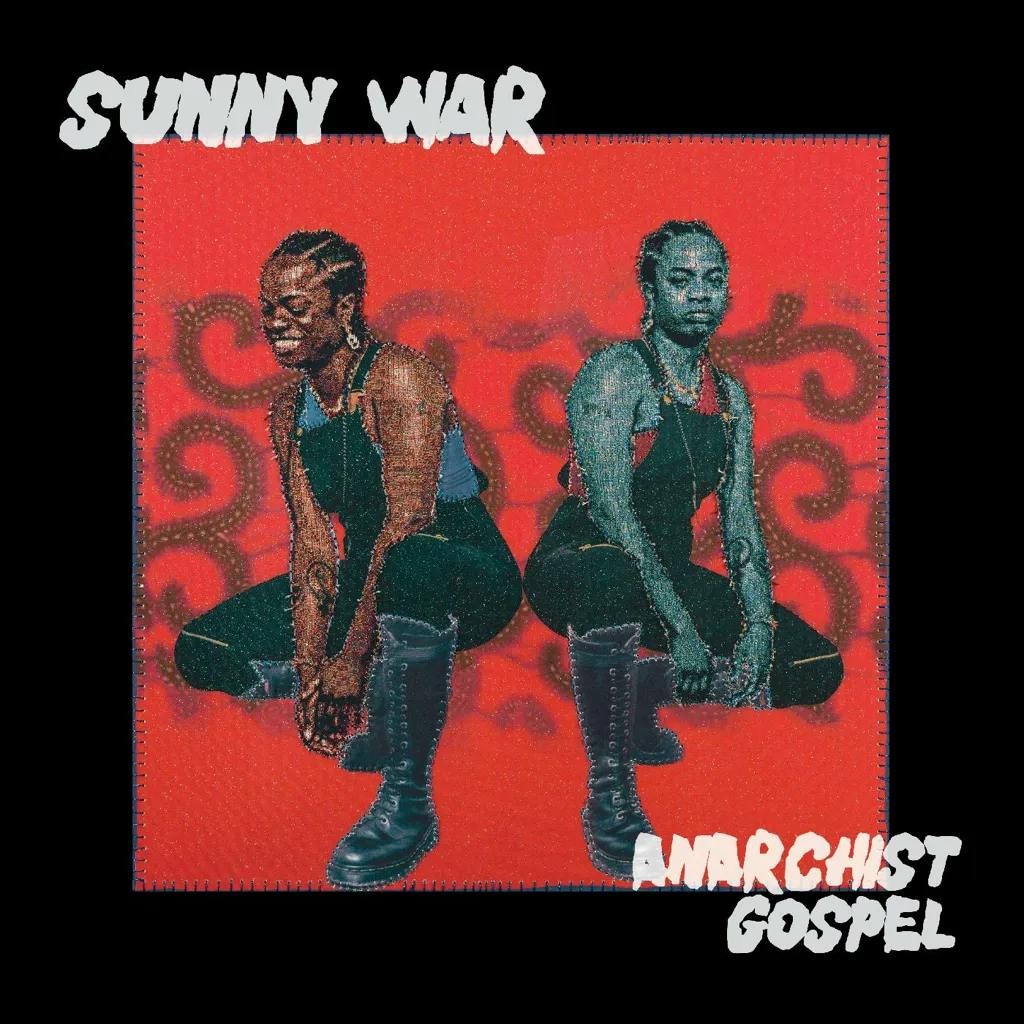 Album artwork for Anarchist Gospel by Sunny War
