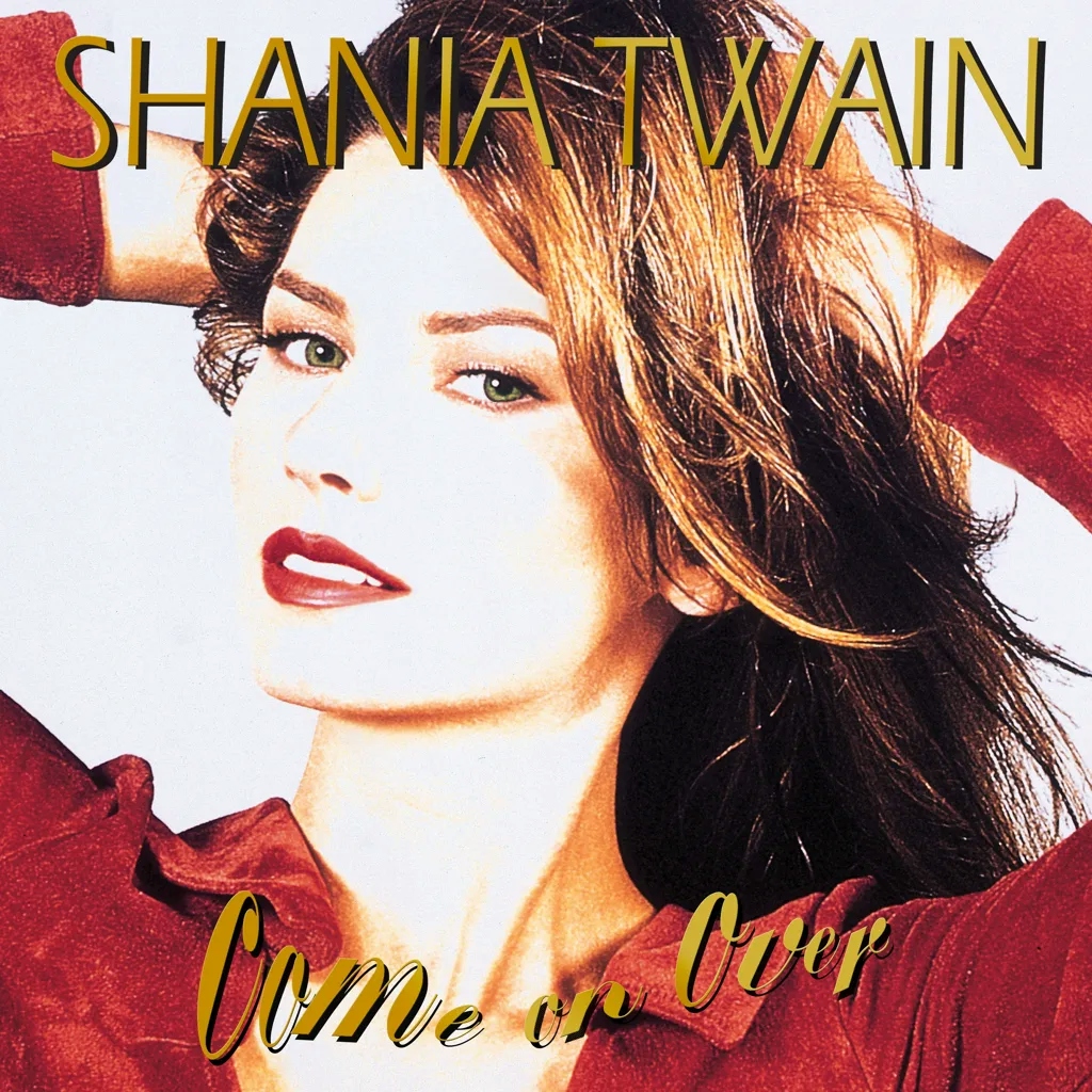 Album artwork for Come On Over by Shania Twain