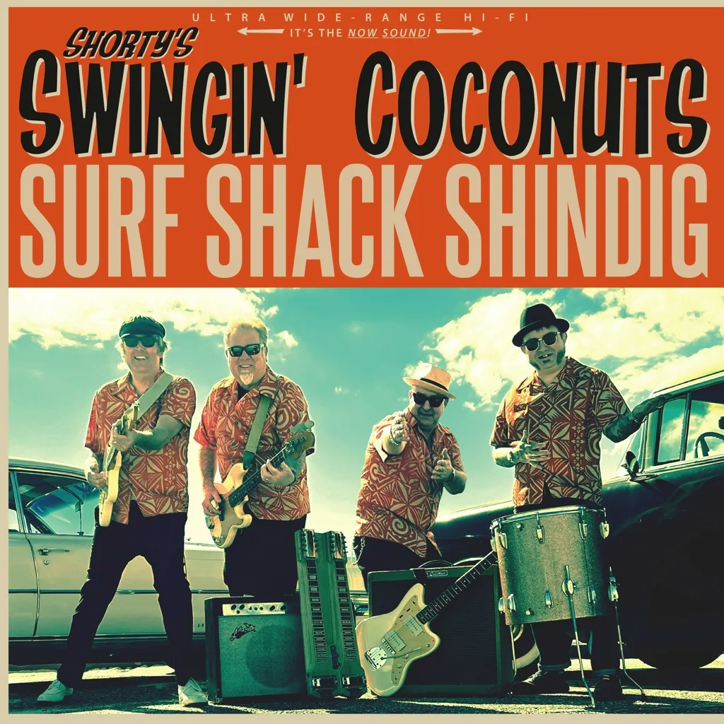 Album artwork for Surf Shack Shindig by Shorty's Swingin' Coconuts