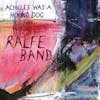 Album artwork for Achilles Was a Hound Dog by Ralfe Band