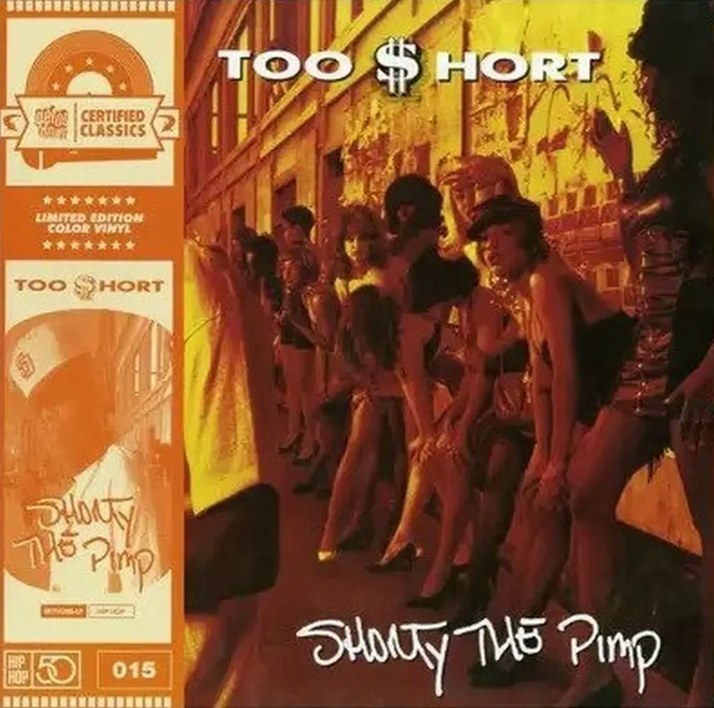 Album artwork for Shorty The Pimp by Too Short