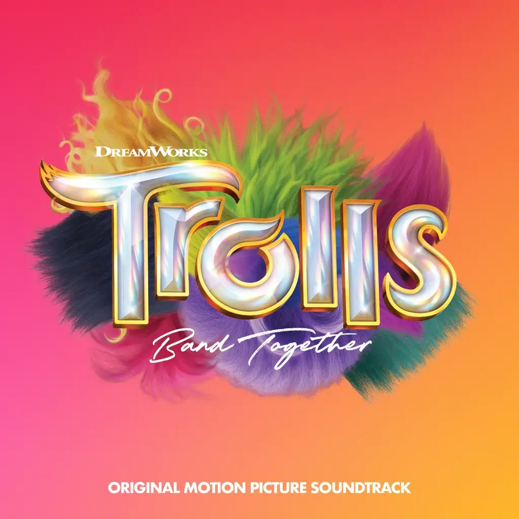 Album artwork for Trolls Band Together (Original Motion Picture Soundtrack) by Various Artists
