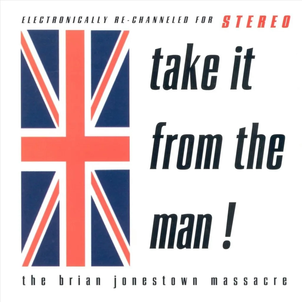 Album artwork for Take It From The Man! by The Brian Jonestown Massacre