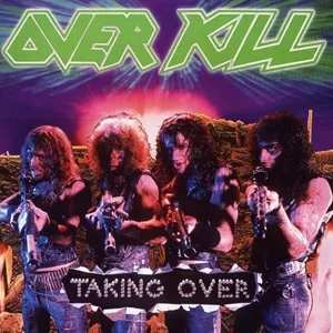 Album artwork for Taking OVer by Overkill