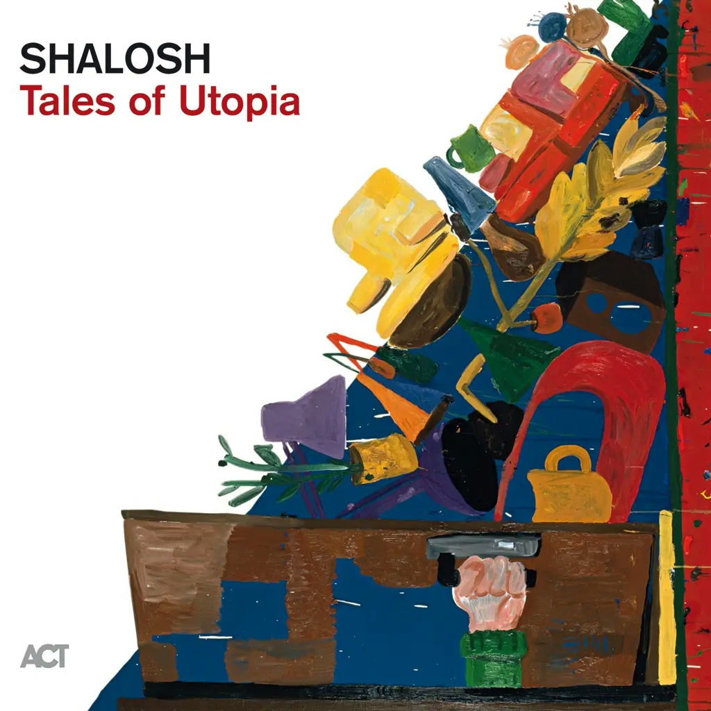 Album artwork for Tales of Utopia by Shalosh