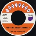 Album artwork for Skyline Chili Churner / Queen City by Tee See Connection, Leroi Conroy