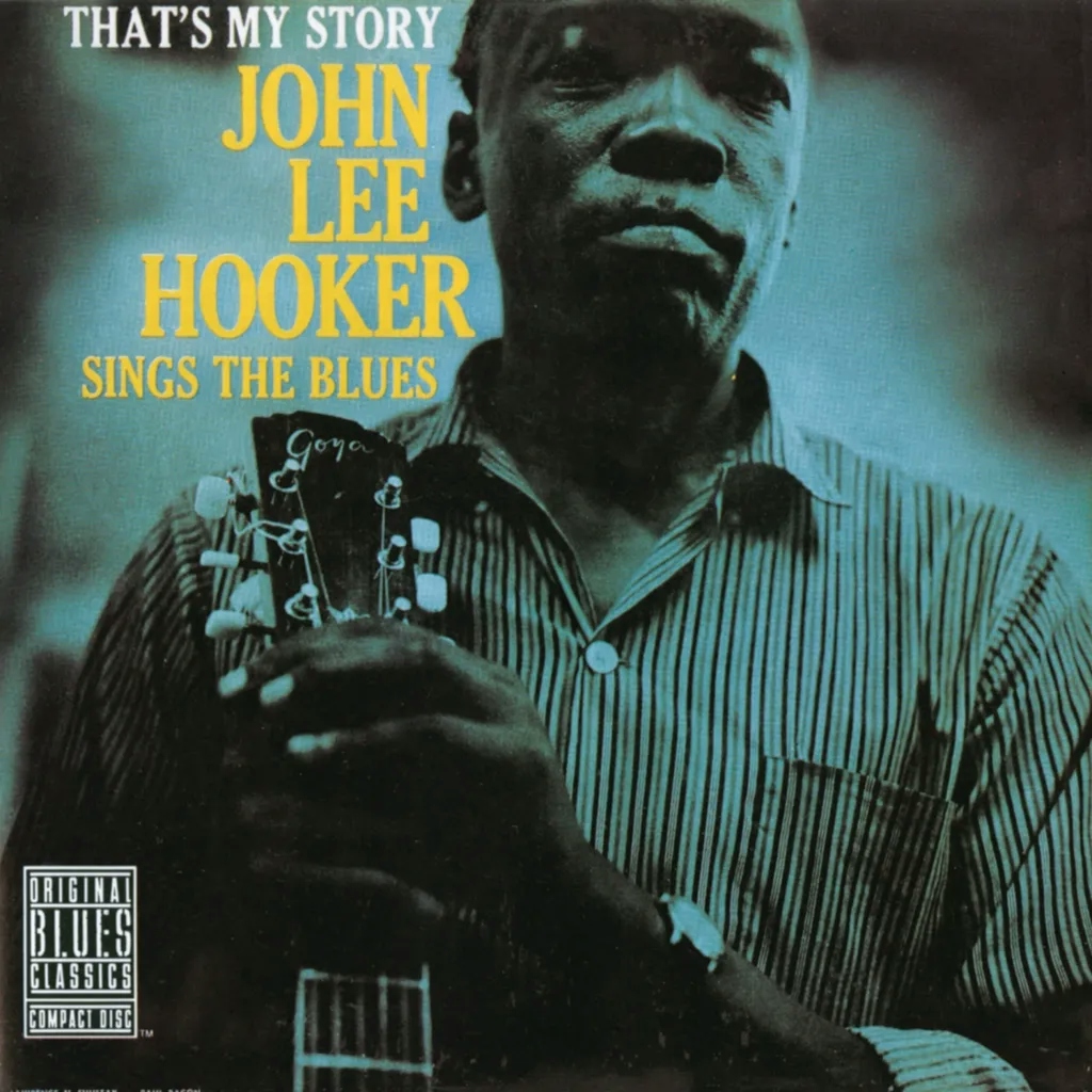 Album artwork for That's My Story by John Lee Hooker