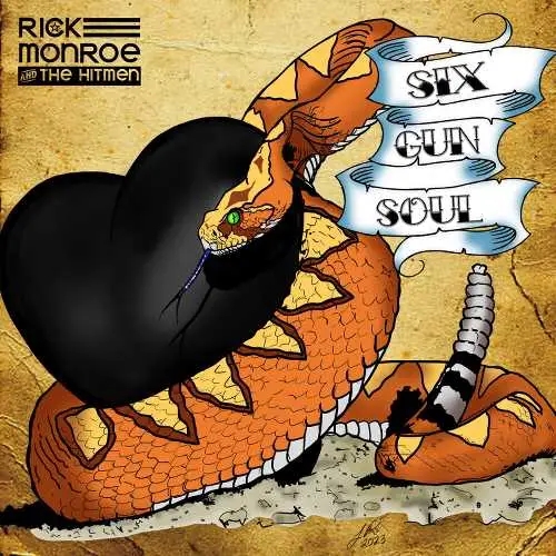 Album artwork for Six Gun Soul by Rick Monroe And The Hitmen