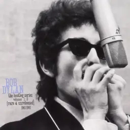 Album artwork for The Bootleg Series Volume 1 - 3 (Rare and Unreleased 1961 – 1991) by Bob Dylan