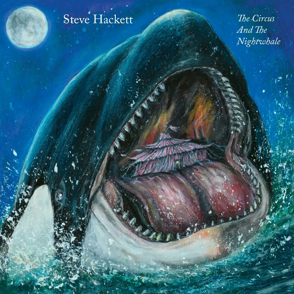 Album artwork for The Circus And The Nightwhale by Steve Hackett