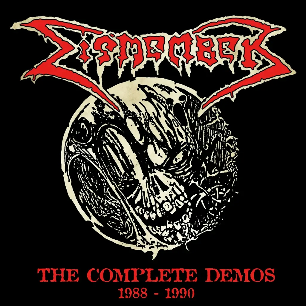 Album artwork for The Complete Demos (1988-1990) by Dismember