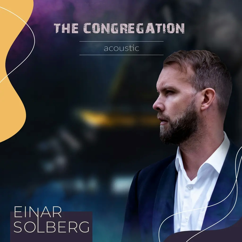 Album artwork for The Congregation Acoustic by Einar Solberg