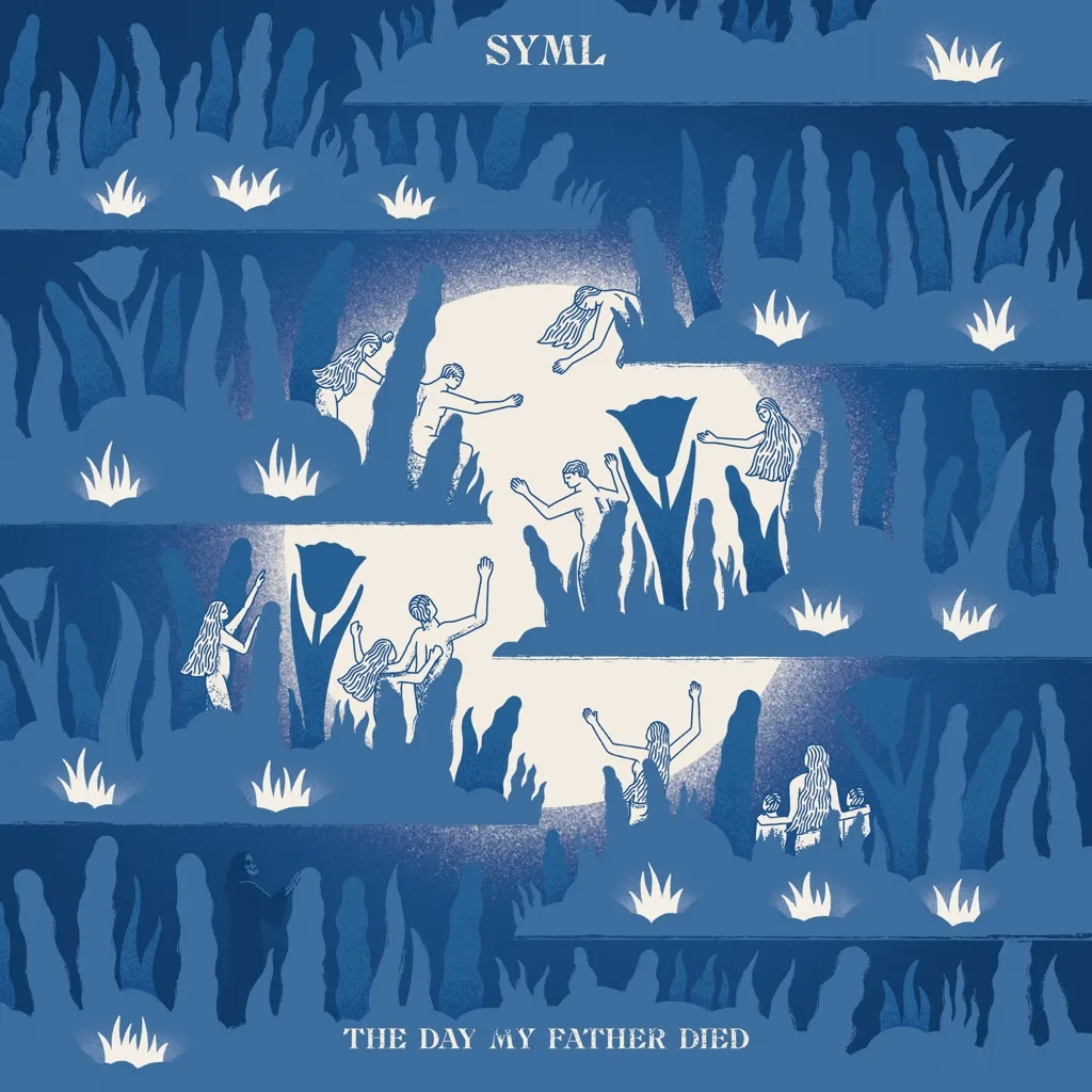 Album artwork for The Day My Father Died by SYML