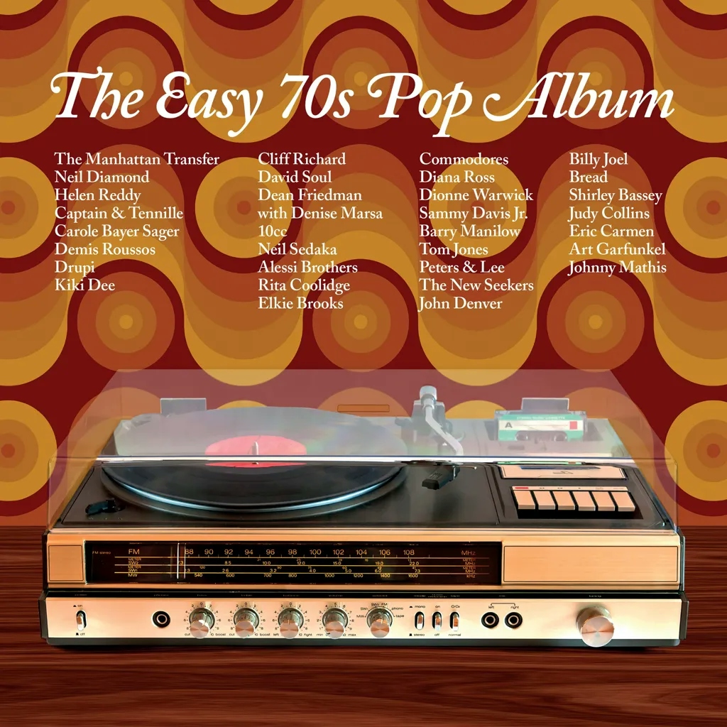 Album artwork for The Easy 70s Pop Album by Various