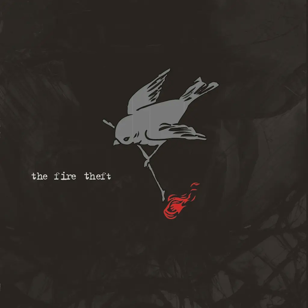 Album artwork for The Fire Theft by The Fire Theft