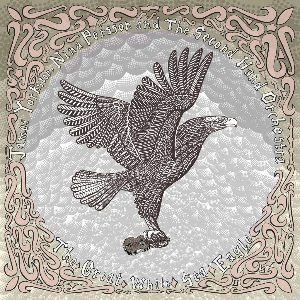 Album artwork for The Great White Sea Eagle by James Yorkston, Nina Persson and the Second Hand Orchestra 