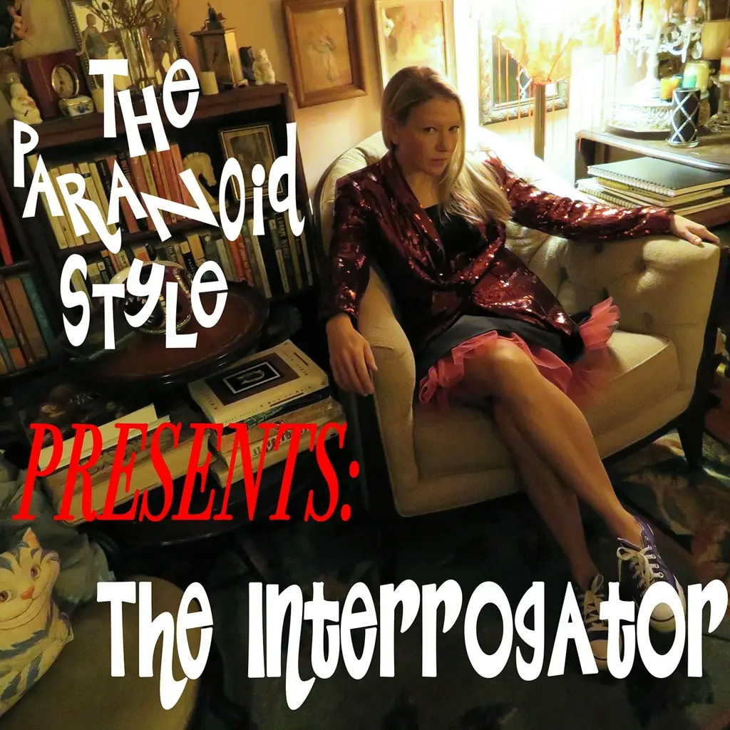 Album artwork for Interrogator by The Paranoid Style