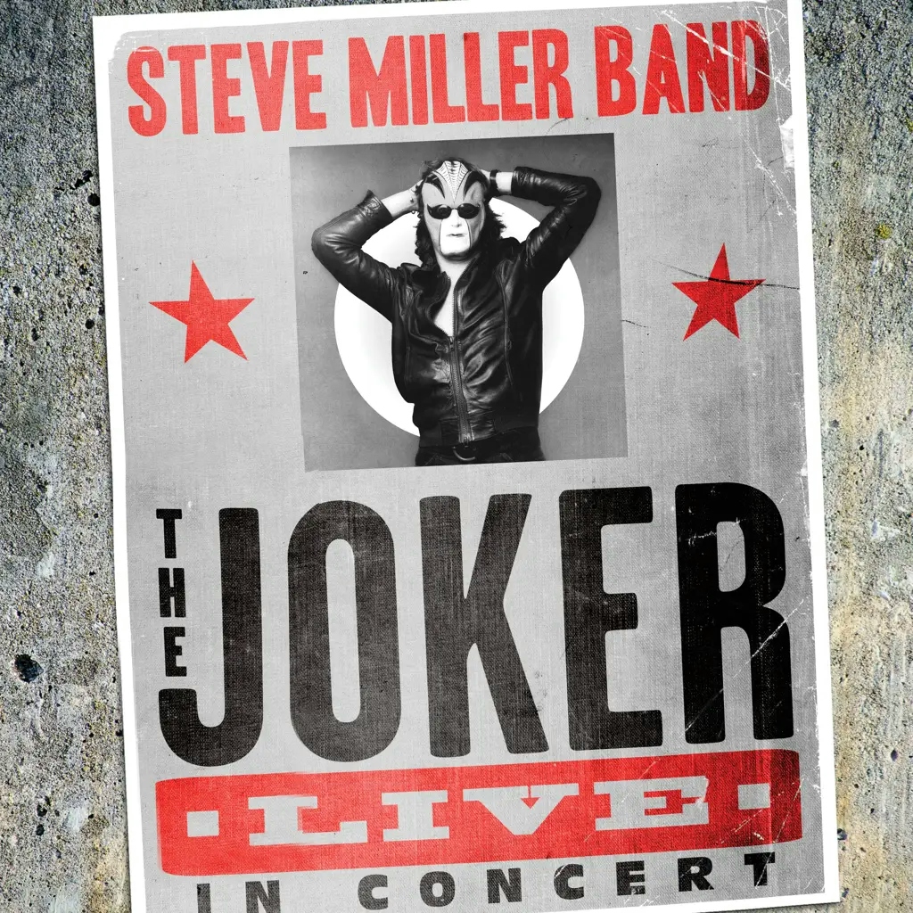 Album artwork for The Joker Live In Concert by Steve Miller Band, Steve Miller