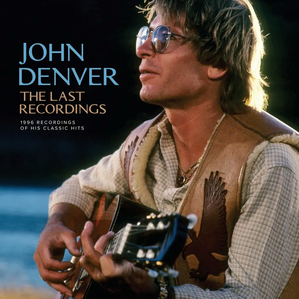 Album artwork for The Last Recordings by John Denver