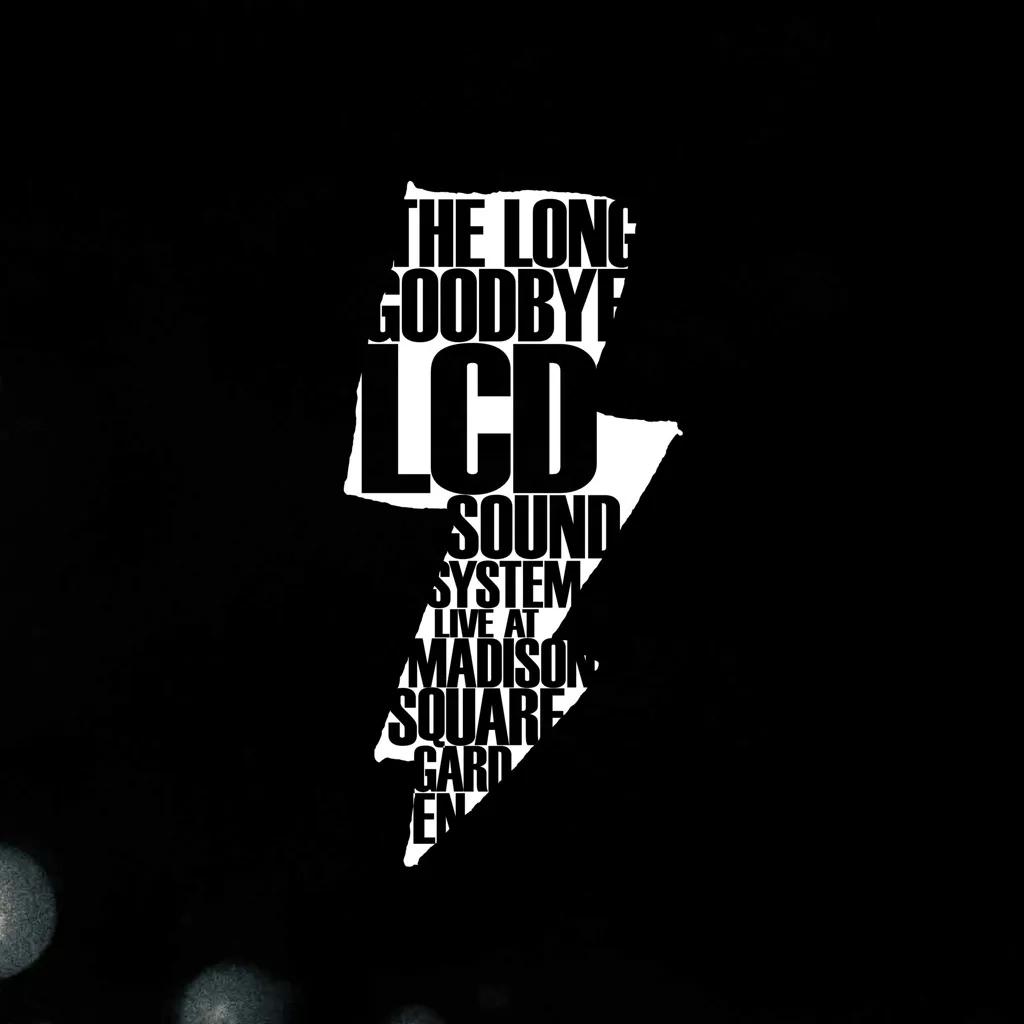 Album artwork for The Long Goodbye - LCD Soundsystem Live At Madison Square Garden by LCD Soundsystem