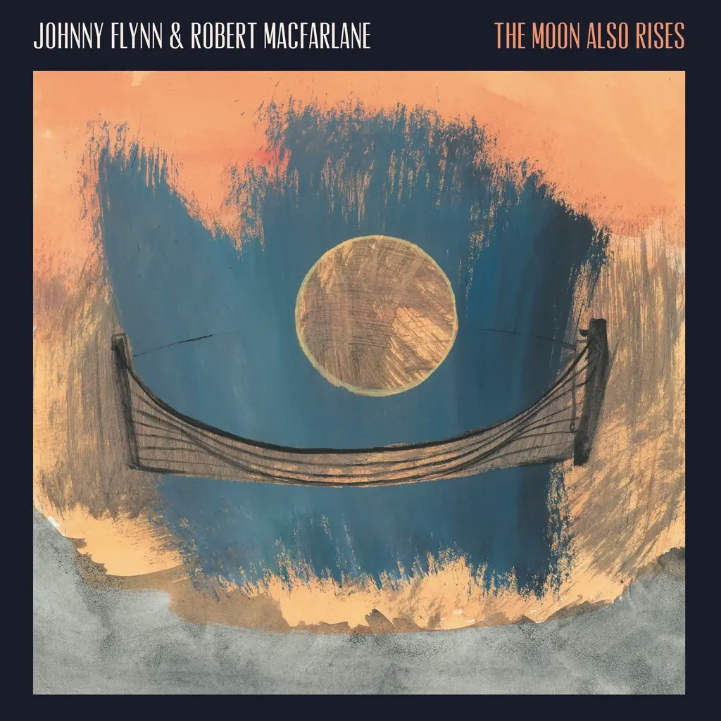 Album artwork for The Moon Also Rises by Johnny Flynn