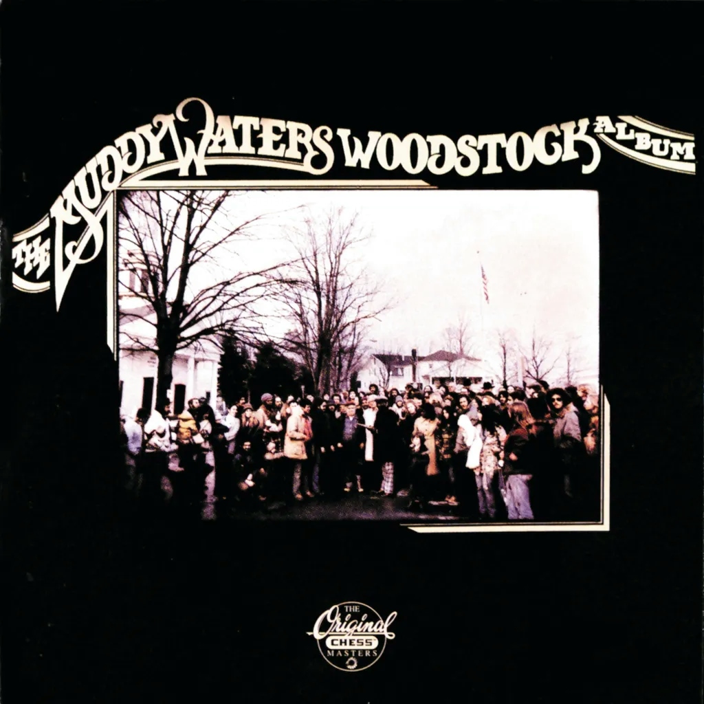 Album artwork for The Muddy Waters Woodstock Album by Muddy Waters