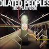 Album artwork for The Platform by Dilated Peoples