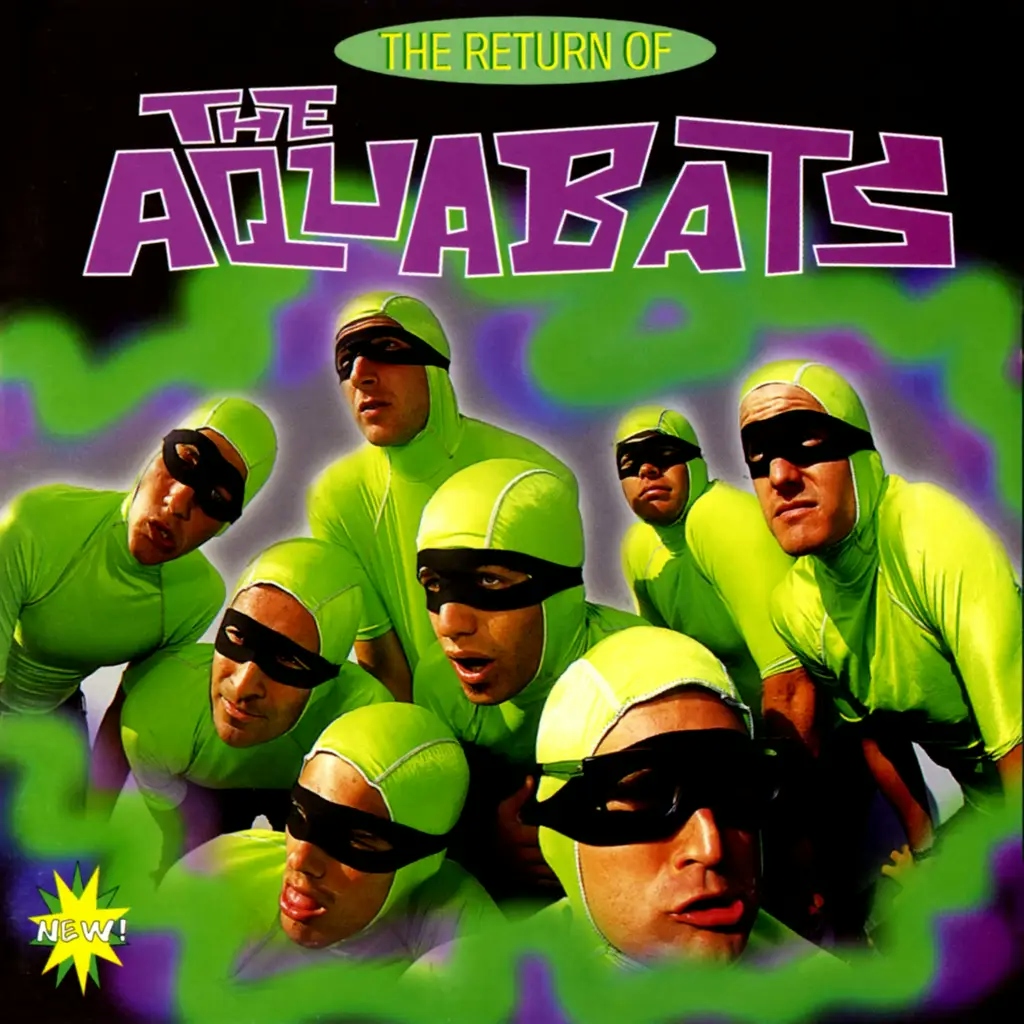 Album artwork for Return of the Aquabats by The Aquabats