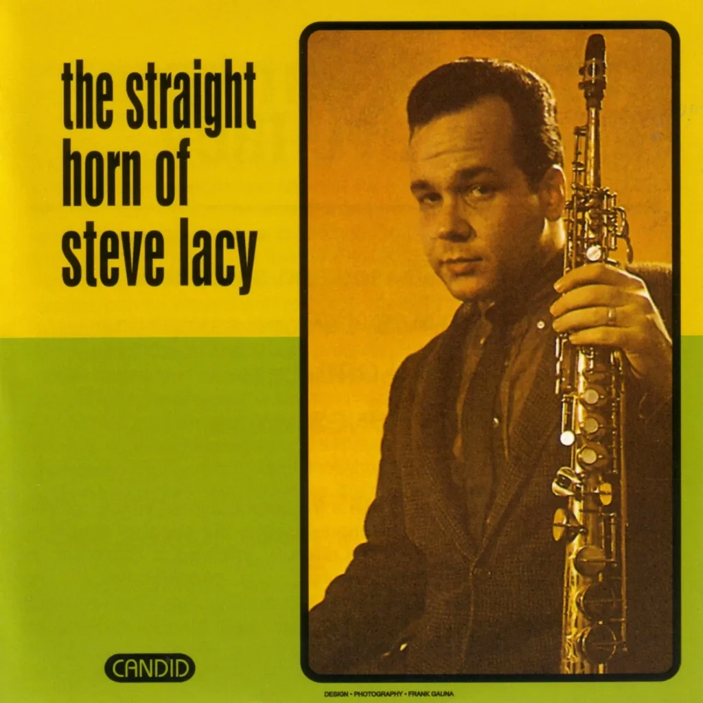 Album artwork for The Straight Horn Of Steve Lacy by Steve Lacy