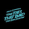 Album artwork for The Ties That Bind - The River Collection by Bruce Springsteen