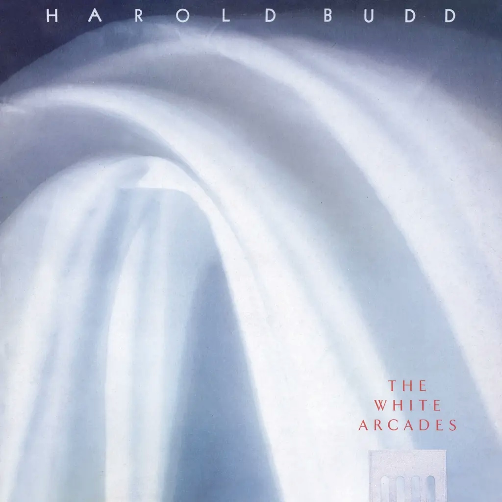 Album artwork for The White Arcades by Harold Budd