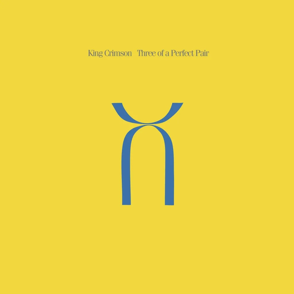 Album artwork for Three of a Perfect Pair by King Crimson