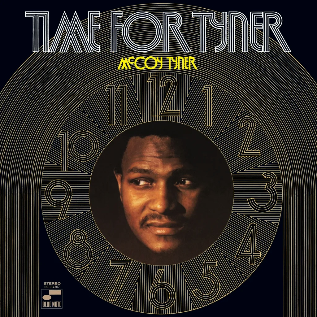 Album artwork for Time For Tyner (Blue Note Tone Poet Series) by McCoy Tyner