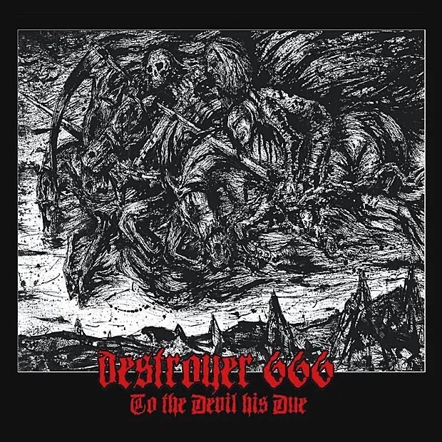 Album artwork for To The Devil His Due by Destroyer 666