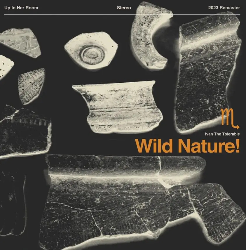 Album artwork for Wild Nature! by Ivan the Tolerable 