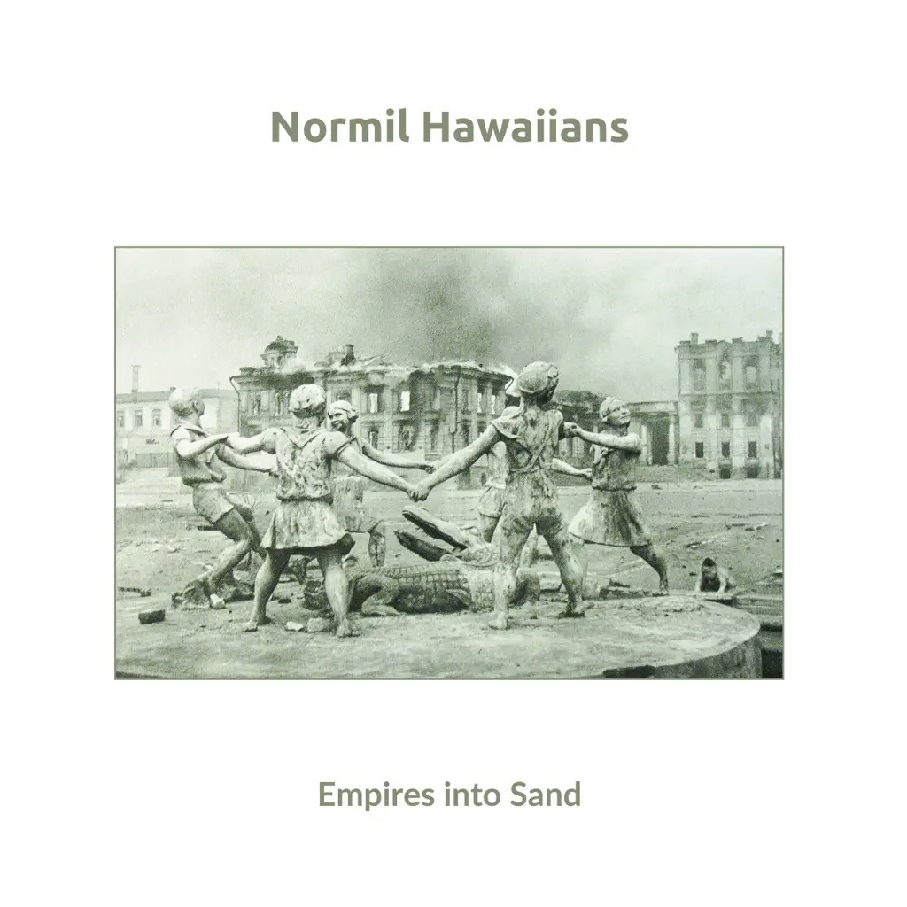 Album artwork for Empires into Sand by Normil Hawaiians