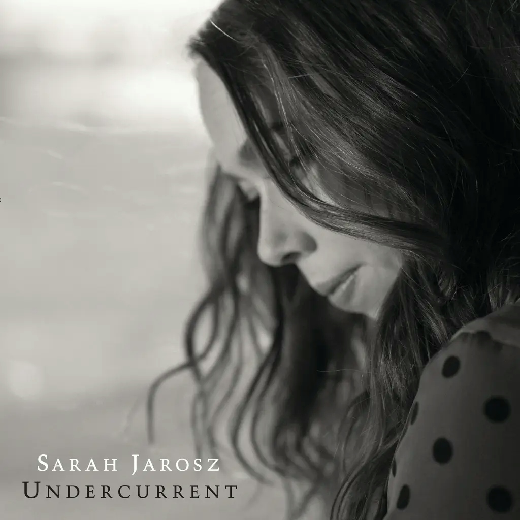 Album artwork for Undercurrent by Sarah Jarosz