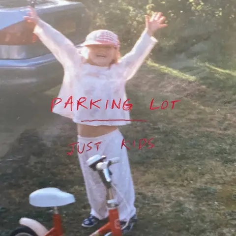 Album artwork for Parking Lot by Just Kids