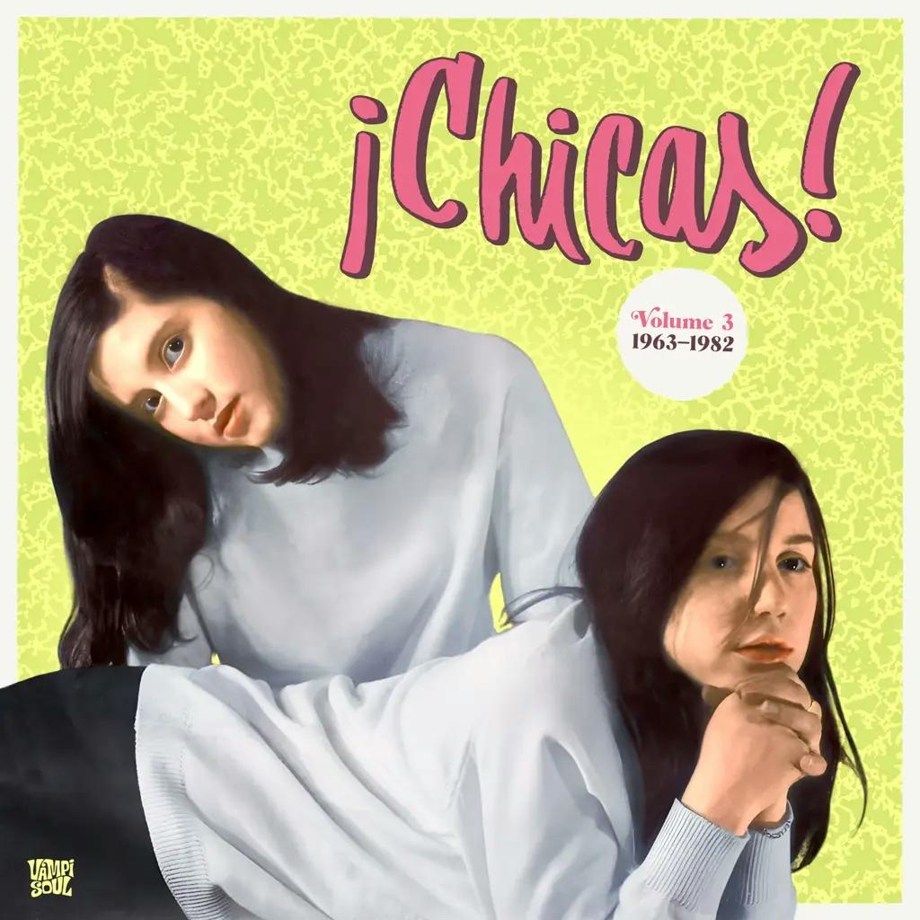 Album artwork for ¡Chicas! Vol. 3 by Various