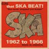 Album artwork for That Ska Beat! 1962-1966 by Various