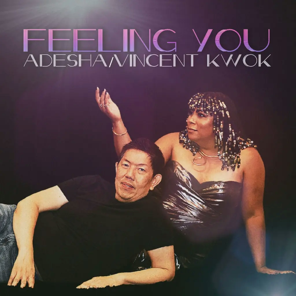 Album artwork for Feeling You by Adesha, Vincent Kwok